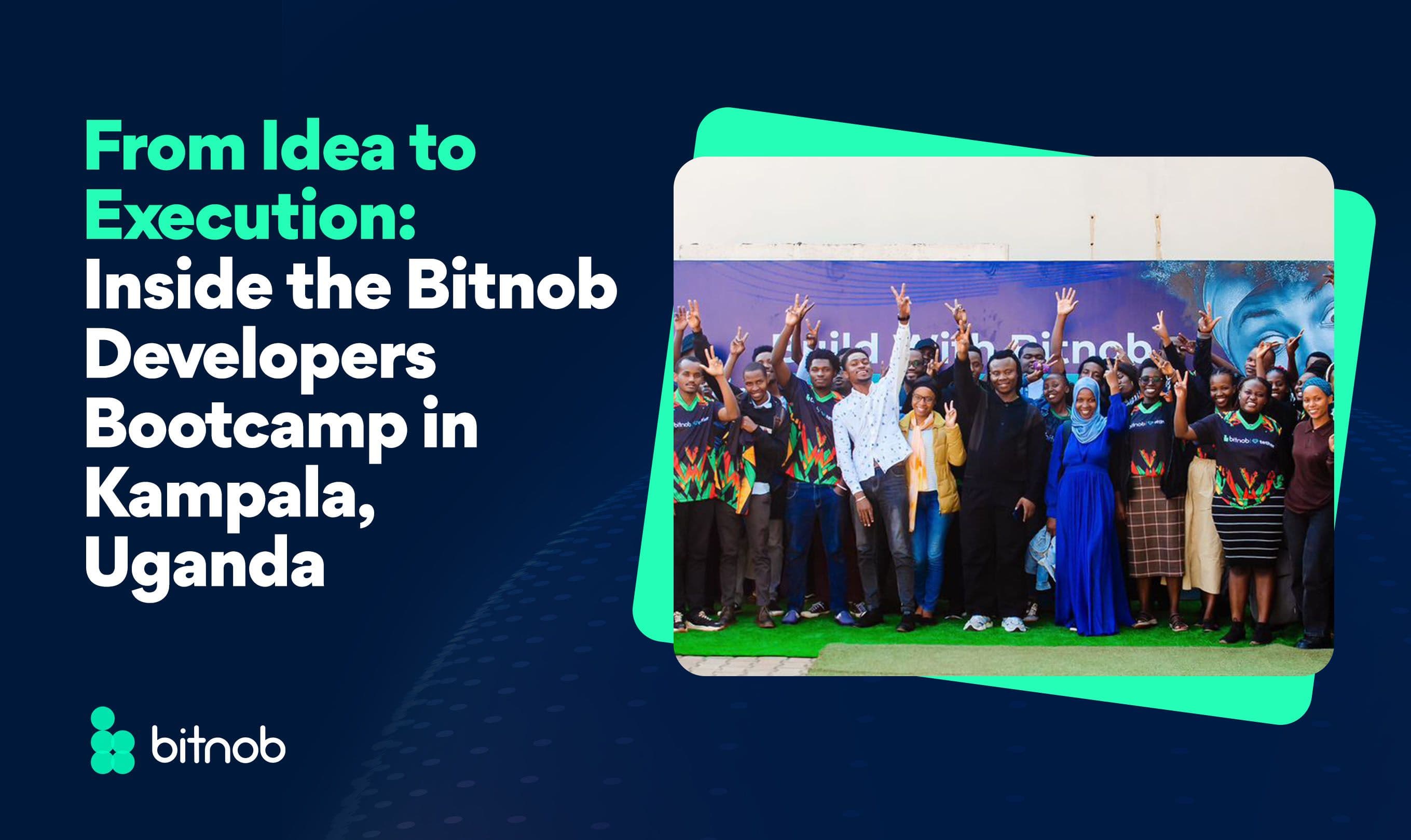 From Idea to Execution: Inside the Bitnob Developers Bootcamp in Kampala, Uganda