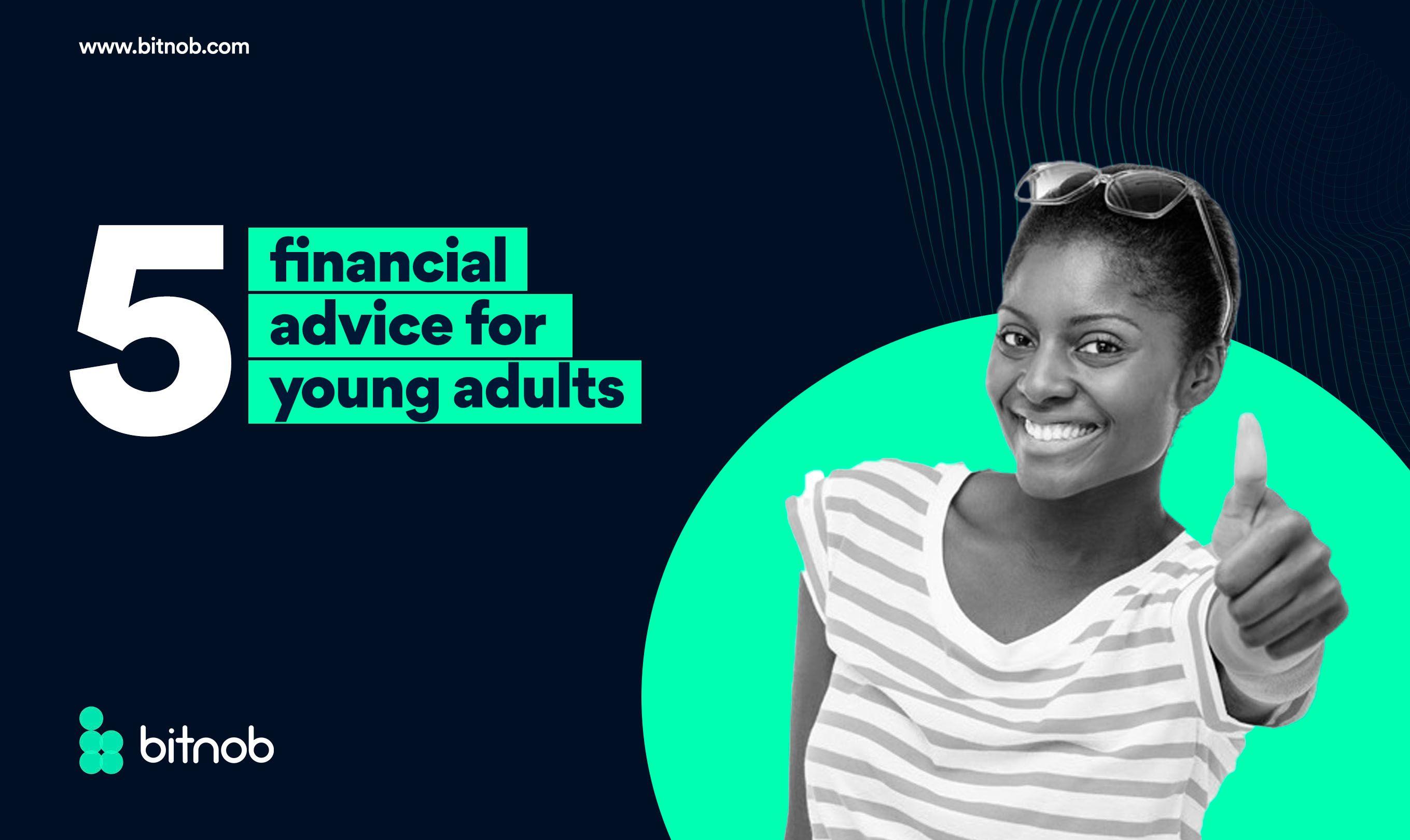 5 Financial Advice for Young Adults
