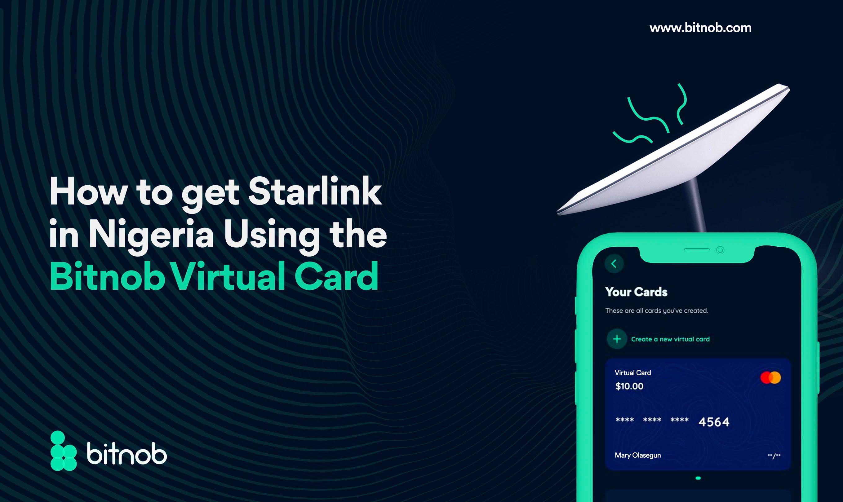 How to get Starlink in Nigeria Using a Virtual Card